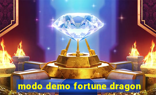 modo demo fortune dragon