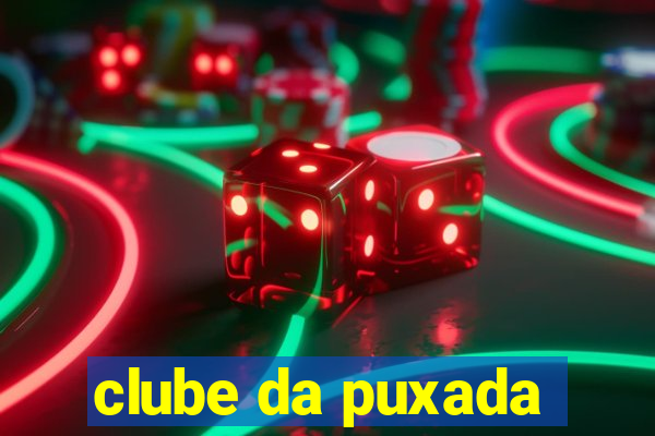 clube da puxada