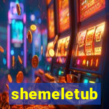 shemeletub