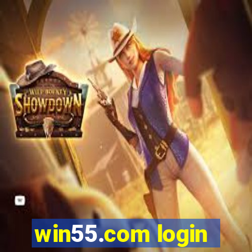 win55.com login