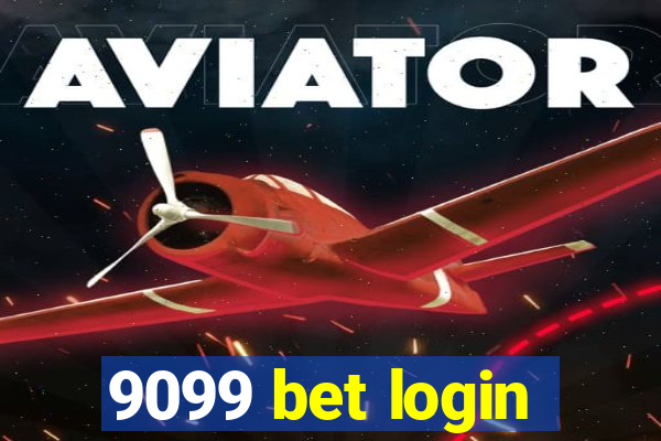 9099 bet login