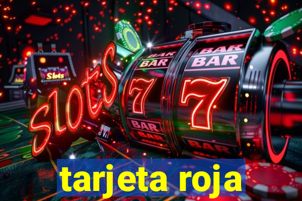 tarjeta roja