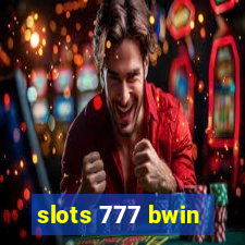 slots 777 bwin