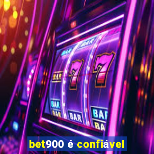 bet900 é confiável