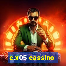 c.x05 cassino