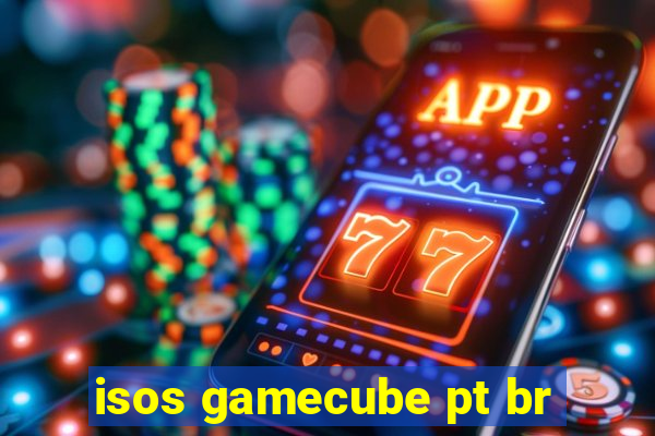 isos gamecube pt br