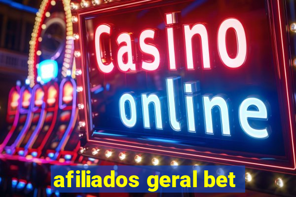 afiliados geral bet