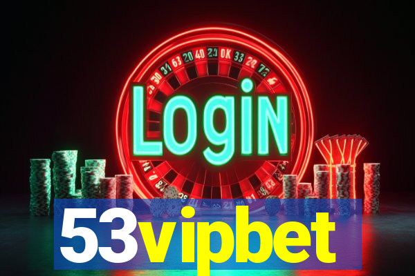 53vipbet