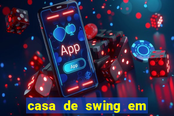 casa de swing em foz do iguacu