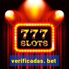 verificadas. bet