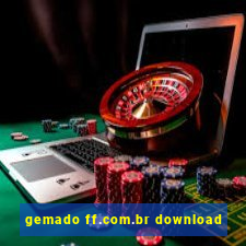 gemado ff.com.br download