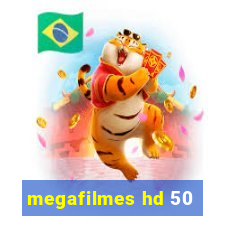 megafilmes hd 50