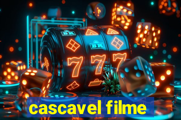 cascavel filme