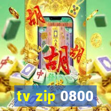 tv zip 0800