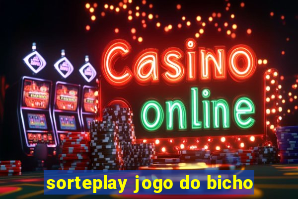 sorteplay jogo do bicho