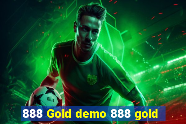 888 Gold demo 888 gold