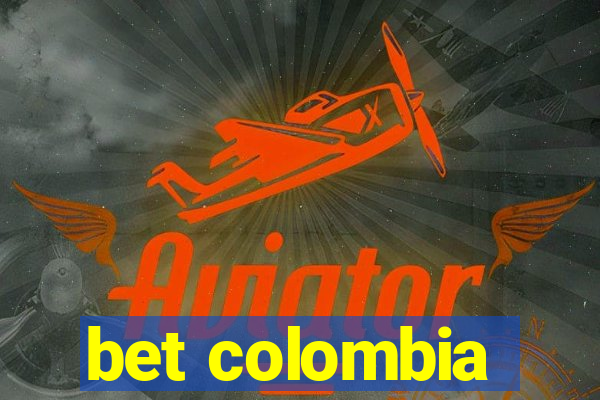 bet colombia