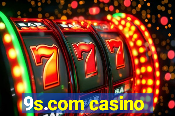 9s.com casino