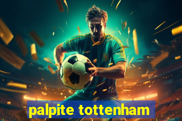 palpite tottenham