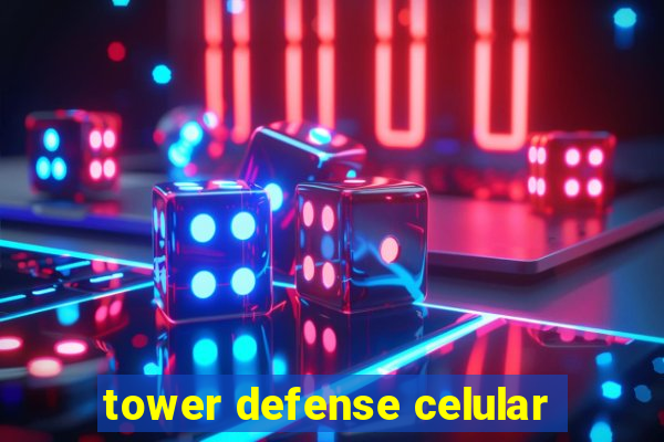 tower defense celular