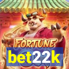 bet22k