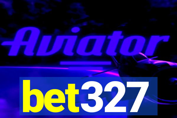 bet327