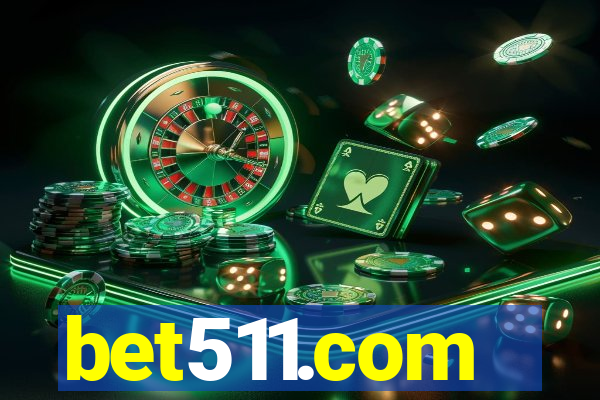 bet511.com