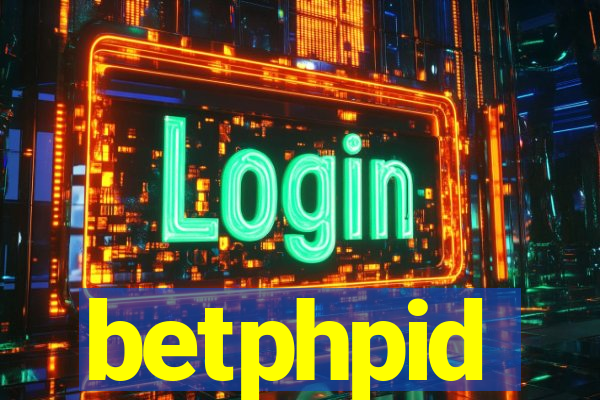 betphpid