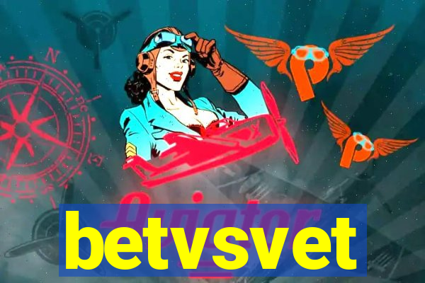 betvsvet