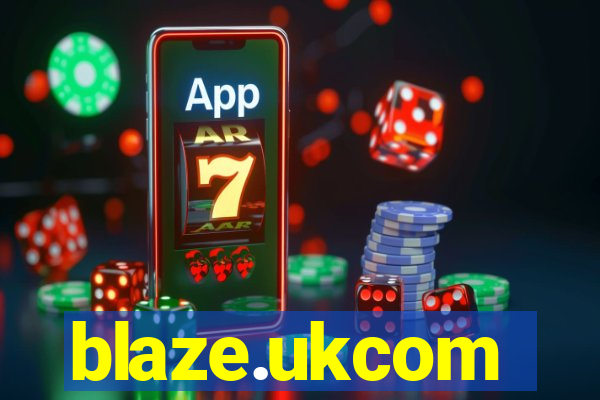 blaze.ukcom