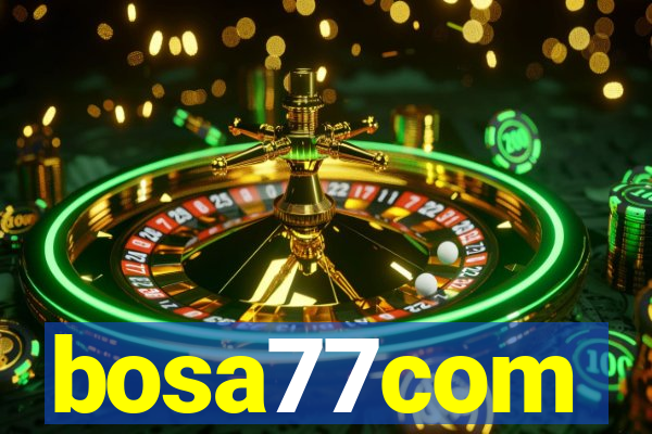 bosa77com