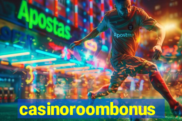 casinoroombonus