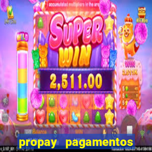 propay pagamentos ltda jogos