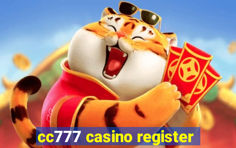 cc777 casino register