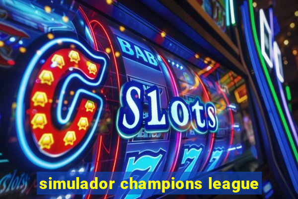 simulador champions league