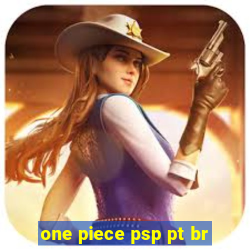 one piece psp pt br