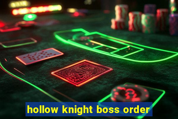 hollow knight boss order