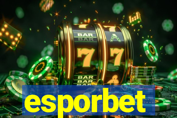 esporbet