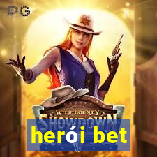 herói bet