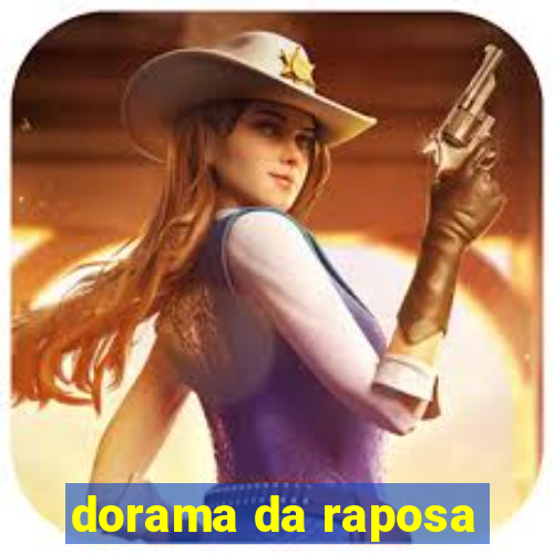 dorama da raposa