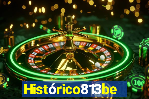 Histórico813bet