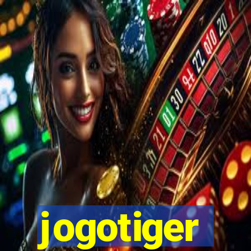 jogotiger