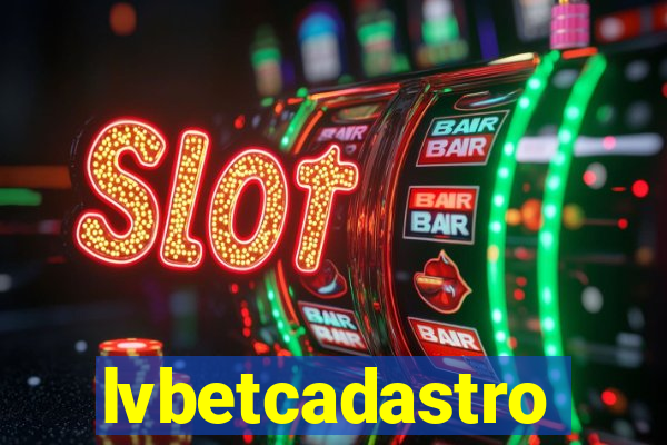 lvbetcadastro