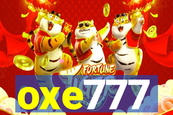 oxe777