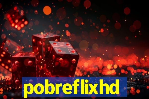 pobreflixhd