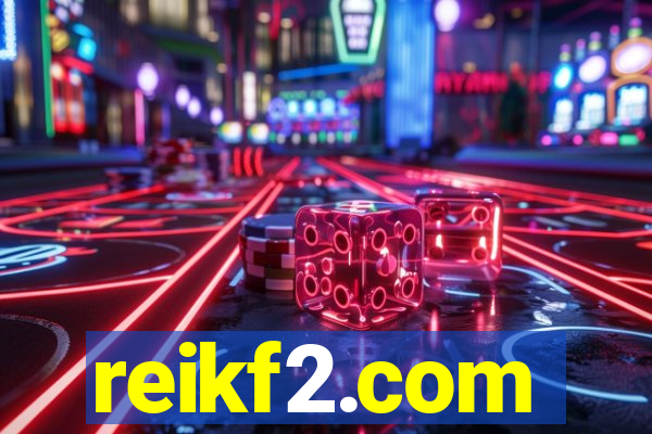 reikf2.com